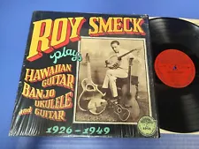 Roy Smeck - Plays Hawaiian Guitar Banjo Ukulele and Guitar - LP EX VINYL Yazoo