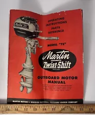 Original MARTIN "75", 7.5Hp Outboard Motor Owner Service Parts Manual