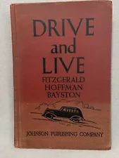 1937 HIGH SCHOOL DRIVER ED TEXTBOOK