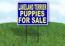 Lakeland Terrier PUPPIES FOR SALE YELLOW Yard Sign Road with Stand LAWN SIGN