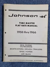 1958-66 JOHNSON OUTBOARD Motor FLAT RATE Service MANUAL & Skee Horse Snowmobile