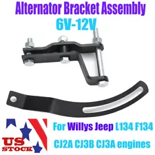 For Willys Jeep L134 F134 CJ2A CJ3B engine 6-12V Alternator Bracket Assembly US