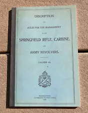 U.S. Army Trapdoor Springfield Rifle Model 1873, Carbine & Revolvers Book 45-70