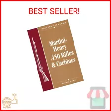 Martini-Henry .450 Rifles & Carbines Paperback – July 1, 1996