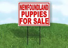 Newfoundland PUPPIES FOR SALE RED Yard Sign Road with Stand LAWN SIGN