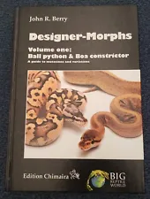 Autographed Designer Morphs 2nd Edition -Ball Pythons & Boa Constrictors