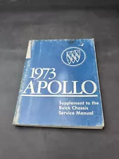 1973 Buick Apollo Service Shop Manual Supplement