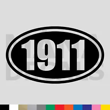 1911 Oval Vinyl Die Cut Decal Sticker - 2A Gun Rights Rifle Pistol