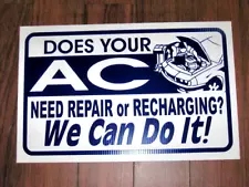 Auto Repair Shop Sign: AC Repair & Recharge Service