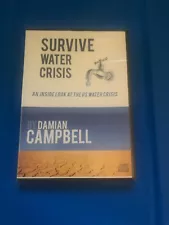 survive water crisis dvd an inside look at the us water crisis by Damian Campbel