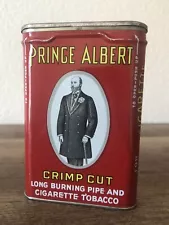 Do you have Prince Albert in a can? Now you can! *EMPTY*