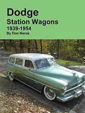 Dodge Station Wagons 1939-1954