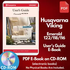 Husqvarna Viking Emerald 116 118 122 Sewing Machine User Guide E-Book on CD