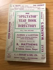 "SPECTATOR" YEAR BOOK & DIRECTORY 1955 FOR BANGOR NORTHERN IRELAND ~ 294 PAGES!