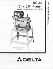 Delta Rockwell No. 22-660, No. 22-661 & No. 22-671 DC-33 13-inch Planer