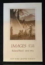 IMAGES OF THE PLAINS - Roland Reed. 1984. 24"w x 36"h