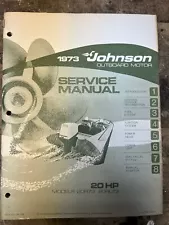 1973 Johnson Outboard Motor 20 HP OEM Service Manual Item No. JM-7305