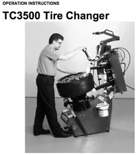 HUNTER TC3500 TIRE CHANGER OPERATION INSTRUCTION MANUAL (TC3250) ON CDROM