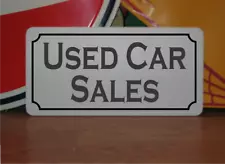 Used Car Sales Metal Sign