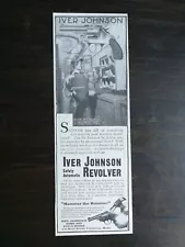 Vintage 1911 Iver Johnson Arms Safety Automatic Revolver Original Ad