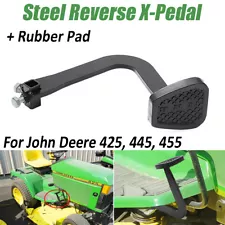 For John Deere 425 445 455 Revised / Enhanced Steel Reverse X-Pedal + Rubber Pad