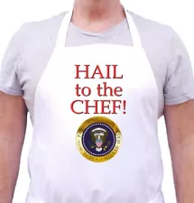 Hail To The Chef! Funny Cooking Apron, Unisex White Bib Aprons For Men and Women