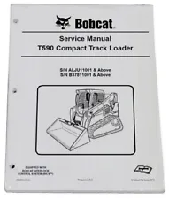 New ListingBobcat T590 Track Loader Service Manual Shop Repair Book 2019 Version - 6990693