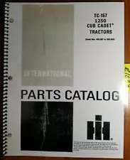 IH International Cub Cadet 1250 Tractor S/N 400001-665000 Parts Catalog TC-157