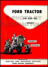 Ford Tractor Owners Manual 621 631 641 651 661 821 841 851 861 Owner Guide Book