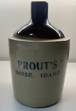 Old Vintage Stoneware Whiskey Crock Jug -Prout’s Boise Idaho.