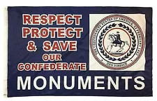 Respect Protect and Save Our Confederate Monuments Flag 3x5 Printed Polyester