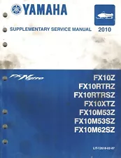 Genuine Yamaha Factory Service Manual Supplement FX Nytro RTX XTX MTX SE 2010