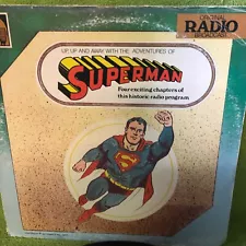 Superman (Four Exciting Chapters Of This Historic Radio Program) RECORD LP