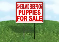 Shetland Sheepdog PUPPIES FOR SALE RED Yard Sign Road with Stand LAWN SIGN