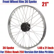 21" Front Wheel Rim 36 Spoke For 250cc Hawk 250 Carb Dirt Bike Pit Bike Silver