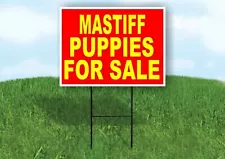 Mastiff PUPPIES FOR SALE YELLOW RED Yard Sign Road with Stand LAWN SIGN