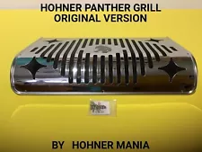 HOHNER ORIGINAL GRILL PANTHER 100% BRAND NEW FACTORY.