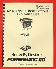 POWERMATIC 1150 15" Variable Speed Drill Press Owners Service Parts Manual 0512