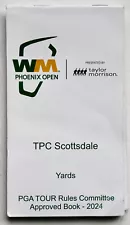 Waste Management Phoenix Open 2024 TPC Scottsdale PGA Tour Yardage Book