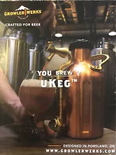 PRINT AD 2018 Growler Werks Portland Oregon OR You Brew? Ukeg - Crafted For Beer