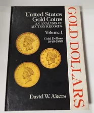 1975 US One Dollar Gold Coins Book by David Akers