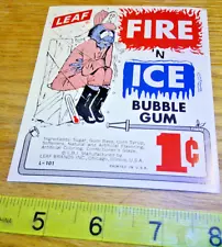 original Vintage vending machine display 1c Leaf Fire 'n Ice Bubble Gum card