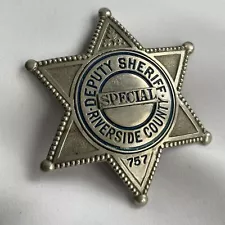 Vtg OBSOLETE Riverside County CA Special Deputy Sheriff Badge Made by Entenmann