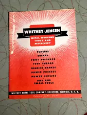 1949 WHITNEY-JENSEN METAL WORKING TOOLS & MACHINERY AIRCRAFT MACHINE SHOP BOOK