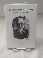 Robert Crumb: I Can't Do Pretty Hardcover Christian Monggaard New