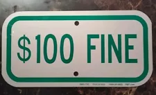 Street Sign $100 Fine