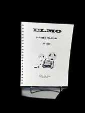 Elmo ST-1200 Super 8mm Sound Movie Projector Service & Repair Manual Reprint