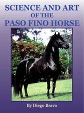 Paso Fino book - Science and Art of the Paso Fino Horse