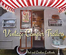 Vintage Camper Trailers - Signed copy direct from the author!