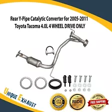 Rear Y-Pipe Catalytic Converter for 05-11 Toyota Tacoma 4.0L 4 WHEEL DRIVE ONLY